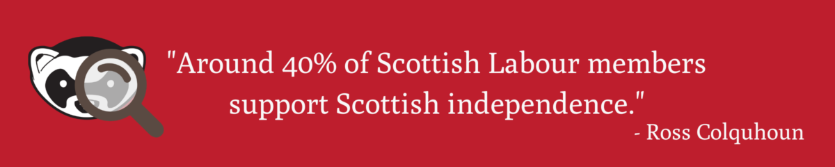 Claim 40 per cent of Scottish Labour members support independence is Unsupported 1