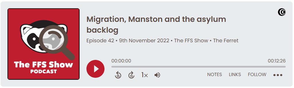 FFS Show 42: Migration, Manston and the asylum backlog 3