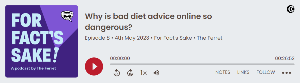 For Fact’s Sake podcast: Why is bad diet advice online so dangerous? 5