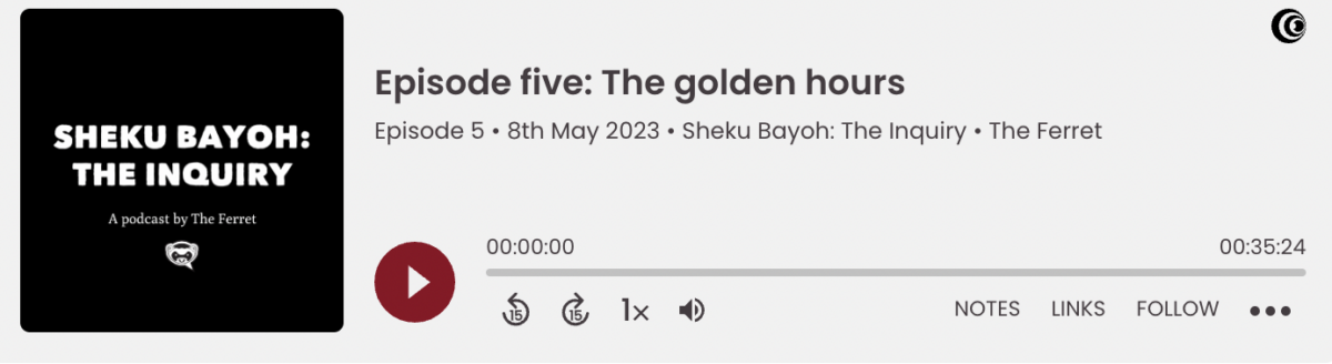 Sheku Bayoh: The Inquiry podcast – The golden hours 4