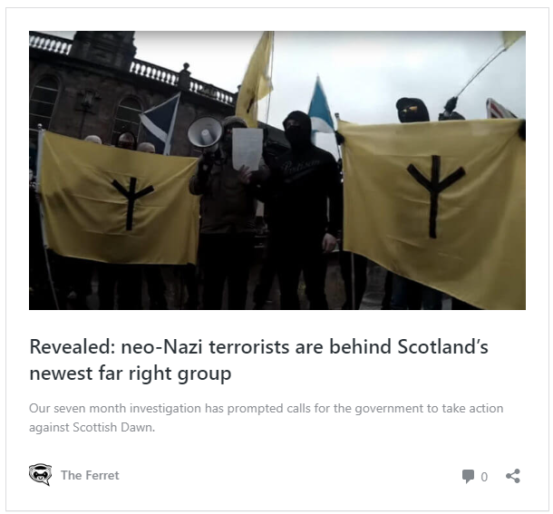 Scotland's far right: A review of The Ferret's reporting in 2023 3